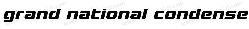 grand national condensed字体转换